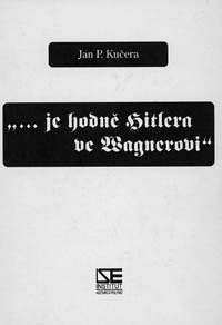 Pokus o analýzu spojnice Wagner - Hitler