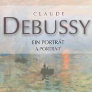 Claude Debussy: Ein Porträt
