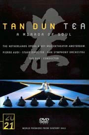 Tan Dun: Tea (Opera o třech dějstvích)