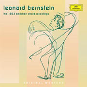 Leonard Bernstein: The 1953 American Decca Recordings