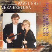 Pavel Eret, Věra Eretová: Dvoje housle sólo