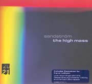 Sven-David Sandström: The High Mass; Ingvar Lidnholm: Kontakion