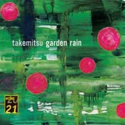 Toru Takemitsu: Garden Rain
