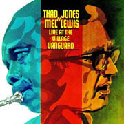 Thad Jones, Mel Lewis: Live at the Village Vanguard