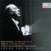 Ludwig van Beethoven: Symfonie č. 3 Es dur Eroica; Oldřich Korte: Příběh fléten