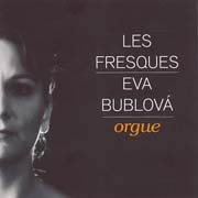 Eva Bublová: Les Fresques