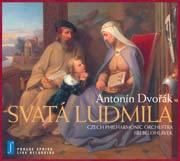 Antonín Dvořák: Svatá Ludmila op. 71 B 144