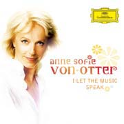Anne Sofie von Otter - I Let the Music Speak (Andersson, Ulvaeus)