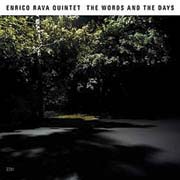 Enrico Rava Quintet - The Words and Days