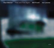 Paul Motian - Time and Time Again