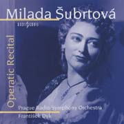 Milada Šubrtová - Operatic Recital