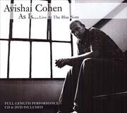 Avishai Cohen - As Is... Live At The Blue Note