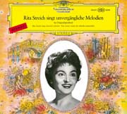 Rita Streich - Rita Streich singt unvergängliche Melodien