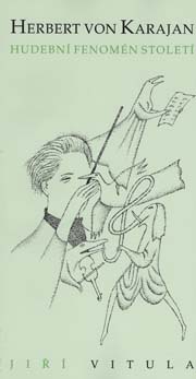 Jiří Vitula - Herbert von Karajan
