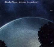 Miroslav Vitouš - Universal Syncopations II