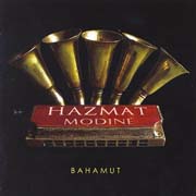 Hazmat Modine - Bahamut