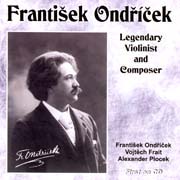 František Ondříček - Legendary Violinist and Composer