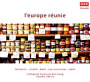Collegium Musicum den Haag - L‘europe réunie
