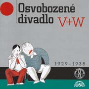 Osvobozené divadlo V+W