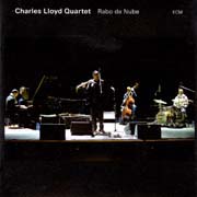 Charles Lloyd Quartet - Rabo de Nube