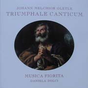 Johann Melchior Gletle - Triumphale Canticum