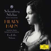 Arnold Schönberg: Koncert pro housle a orchestr op. 36 - Jean Sibelius: Koncert pro housle a orchestr d moll op. 47