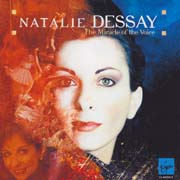 Natalie Dessay - The Miracle of the Voice