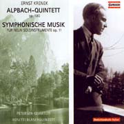 Ernst Křenek - Alpbach-Quintett op. 180, Symphonische Musik op. 11