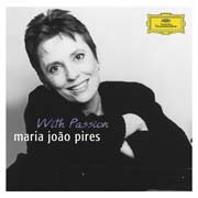 Maria Joao Pires - With Passion