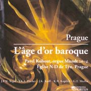 Pavel Kohout - Prague – The Baroque Golden Age