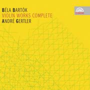 Béla Bartók: Violin Works Complete