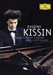 Evgany Kissin plays Schubert, Brahms, Bach, Liszt, Gluck