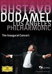 Gustavo Dudamel - The Inaugural Concert