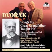 Antonín Dvořák - Songs My Great-Grandfather Taught Me (Cigánské melodie op. 55, Písně milostné op. 83, V národním tónu op. 73 č. 1 a 3, Čtyři písně op. 82 č. 1, Ukolébavka B194, Biblické písně op. 99, Moravské dvojzpěvy op. 32 č. 11)