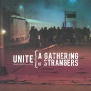 UNITE - A Gathering of Strangers