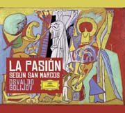 Osvaldo Golijov - La pasión según San Marcos