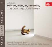 Leoš Janáček - Výlety páně Broučkovy, Příhody lišky Bystroušky