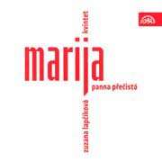 Zuzana Lapčíková kvintet - Marija Panna přečistá