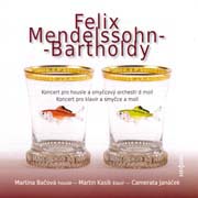 Felix Mendelssohn-Bartholdy - Koncert pro housle a smyčcový orchestr d moll, Koncert pro klavír a smyčce a moll