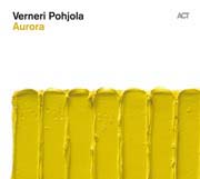 Verneri Pohjola - Aurora