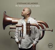 Stephane Belmondo - The Same as it never was before