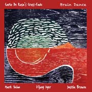 Carlo De Rosa’s Cross-Fade - Brain Dance