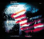 Live at Birdland - Konitz, Mehldau, Haden, Motian