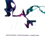 Maciej Grzywacz - Black Wine