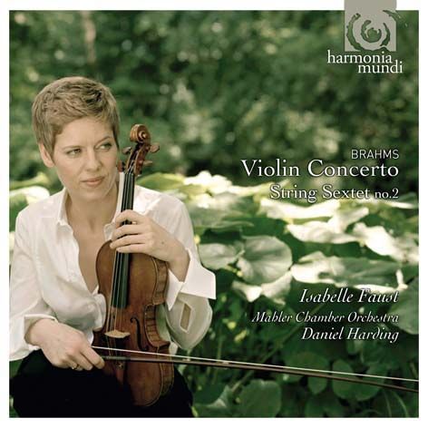 Isabelle Faust - Johannes Brahms – Houslový koncert D dur, Smyčcový sextet G dur