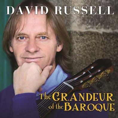 David Russell - Grandeur of the Baroque