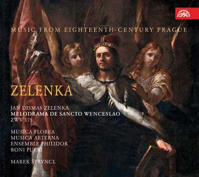 Jan Dismas Zelenka - Melodrama de Sancto Wenceslao