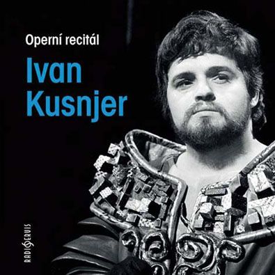 Ivan Kusnjer - Operní recitál